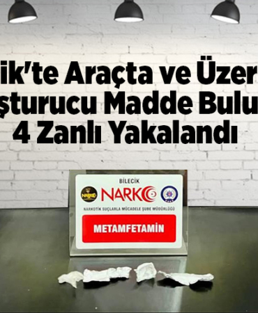 Bilecik'te araçta ve üzerinde uyuşturucu madde bulunan 4 zanlı yakalandı