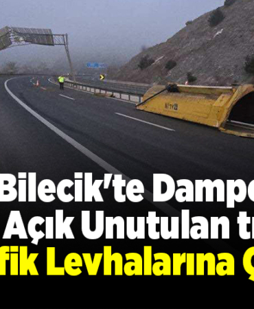 Bilecik'te damperi açık unutulan tır, trafik levhalarına çarptı