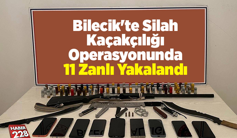 Bilecik’te eş zamanlı silah kaçakçılığı operasyonunda 11 zanlı yakalandı