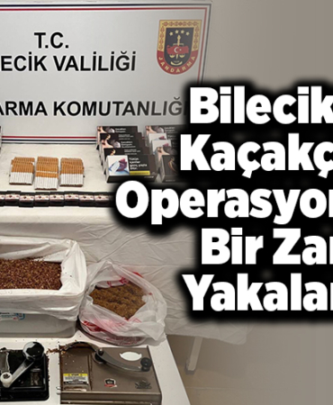 Bilecik'te kaçakçılık operasyonunda bir zanlı yakalandı
