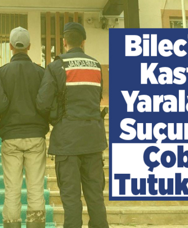 Bilecik'te kasten yaralama suçundan çoban tutuklandı
