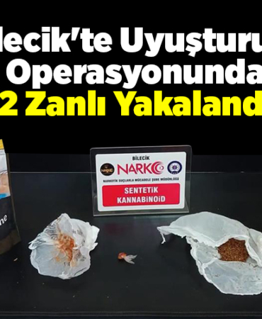 Bilecik'te uyuşturucu operasyonunda 2 zanlı yakalandı
