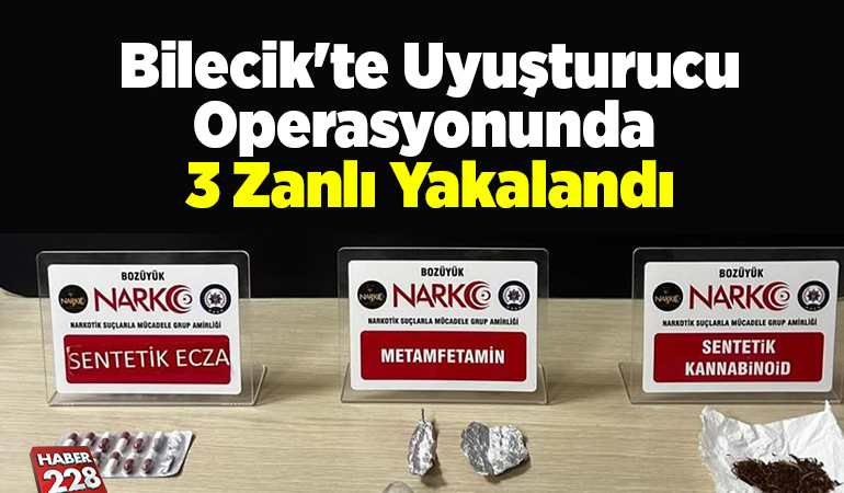 Bilecik’te uyuşturucu operasyonunda 3 zanlı yakalandı