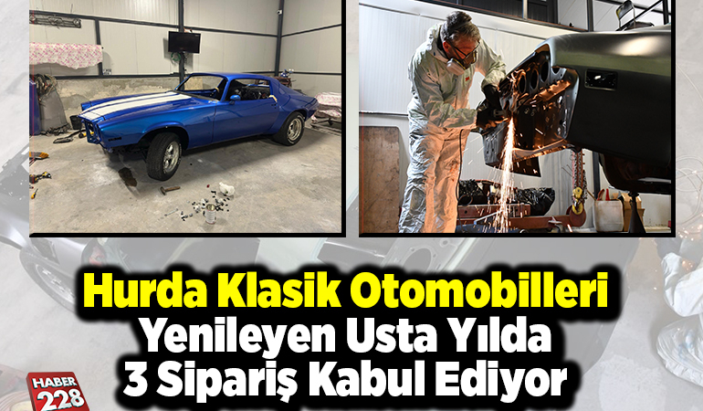 Hurda klasik otomobilleri yenileyen usta yılda 3 sipariş kabul ediyor