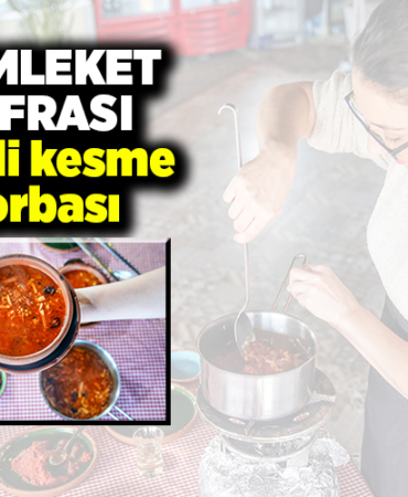 MEMLEKET SOFRASI - Ekşili kesme çorbası