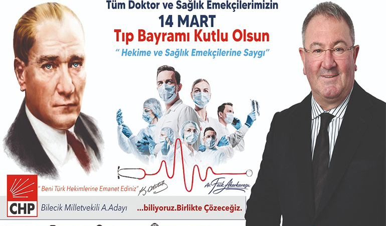 Bilecik CHP Milletvekili A.Adayı Faik Akarkarasu’nun 14 Mart Tıp Bayramı Mesajı