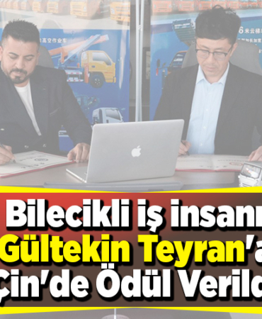 Bilecikli İş İnsanı Gültekin Teyran'a Çin'de Ödül Verildi