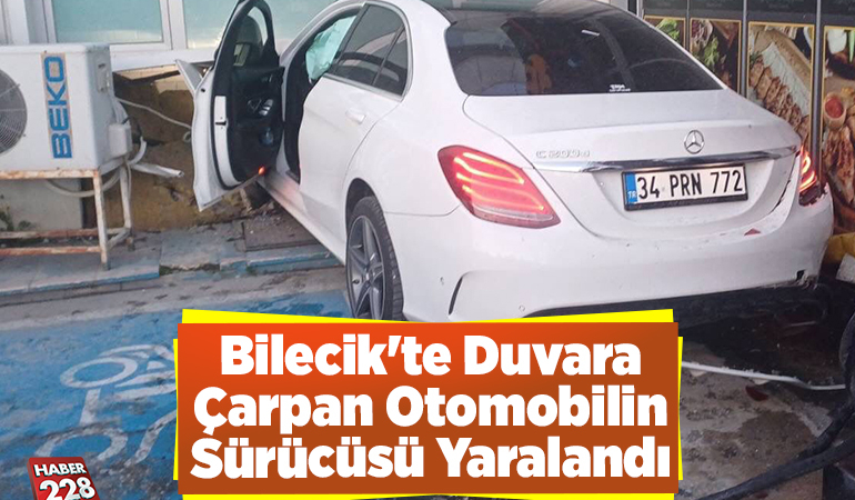 Bilecik’te duvara çarpan otomobilin sürücüsü yaralandı