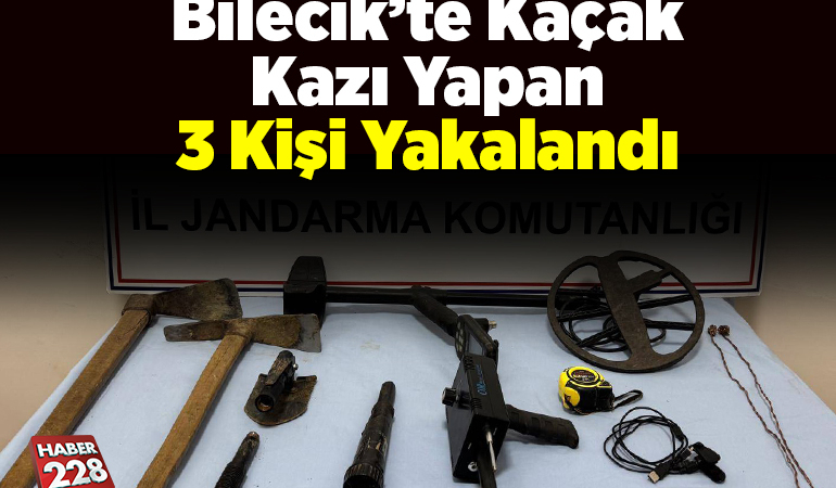 Bilecik’te kaçak kazı yapan 3 kişi yakalandı