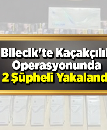 Bilecik'te kaçakçılık operasyonunda 2 zanlı yakalandı