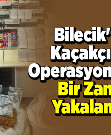 Bilecik'te kaçakçılık operasyonunda bir zanlı yakalandı