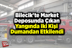 Bilecik'te market deposunda çıkan yangında iki kişi dumandan etkilendi