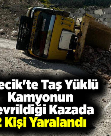 Bilecik'te taş yüklü kamyonun devrildiği kazada 2 kişi yaralandı