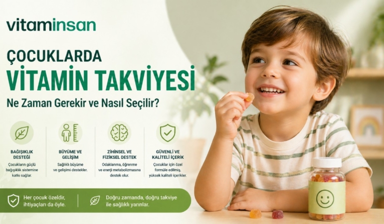 Çocuklarda Vitamin Takviyesi Ne Zaman Gerekir ve Nasıl Seçilir?
