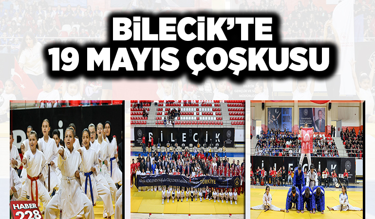 BİLECİK’TE 19 MAYIS ÇOŞKUSU