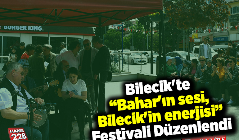 Bilecik’te “Bahar’ın sesi, Bilecik’in enerjisi” festivali düzenlendi