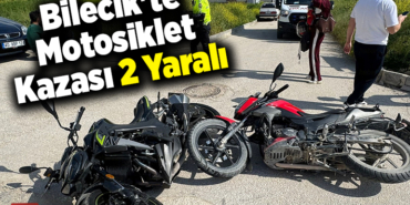 Bilecik'te Motosiklet Kazası 2 Yaralı
