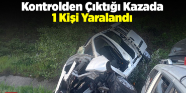 Bilecik'te hafif ticari aracın kontrolden çıktığı kazada 1 kişi yaralandı