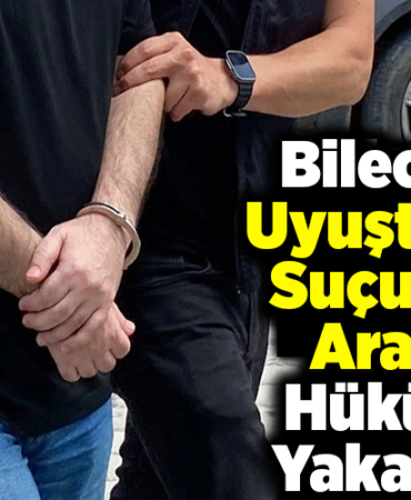 Bilecik'te uyuşturucu suçundan aranan hükümlü yakalandı