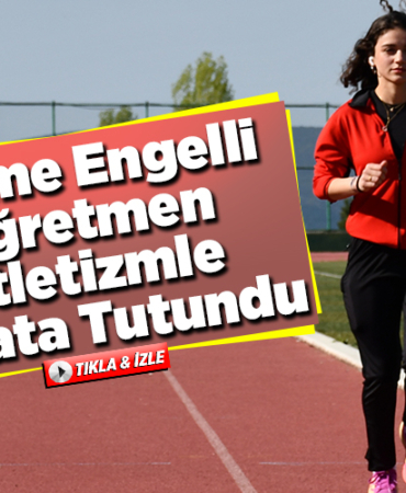 Görme engelli öğretmen atletizmle hayata tutundu