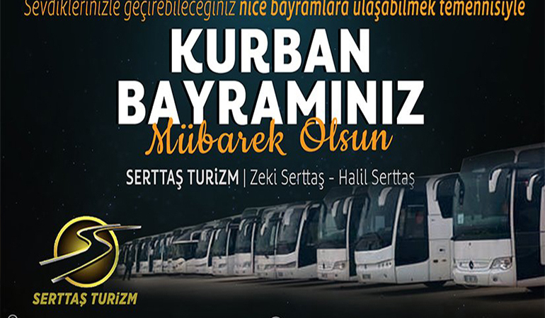 Serttaş Turizm Kurban Bayramı Mesajı
