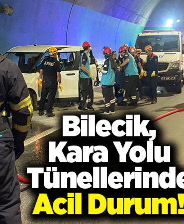 Bilecik'te, Kara Yolu Tünellerinde Acil Durum!
