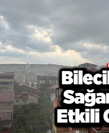 Bilecik'te sağanak etkili oldu