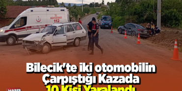 Bilecik'te iki otomobilin çarpıştığı kazada 10 kişi yaralandı