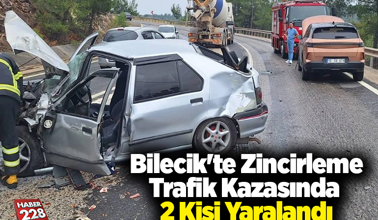 Bilecik’te zincirleme trafik kazasında 2 kişi yaralandı