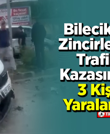 Bilecik'te zincirleme trafik kazasında 3 kişi yaralandı