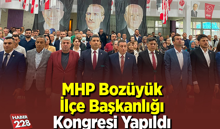 MHP Bozüyük İlçe Başkanlığı Kongresi yapıldı