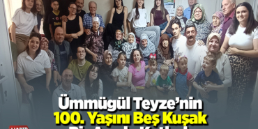 Ümmügül teyzenin 100