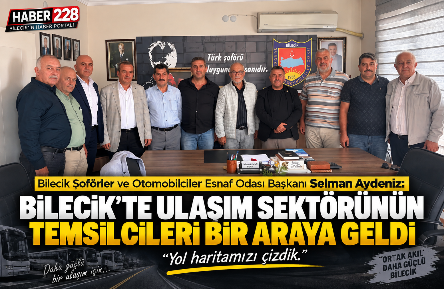 Bilecik’te Ulaşım Sektörünün Temsilcileri Bir Araya Geldi