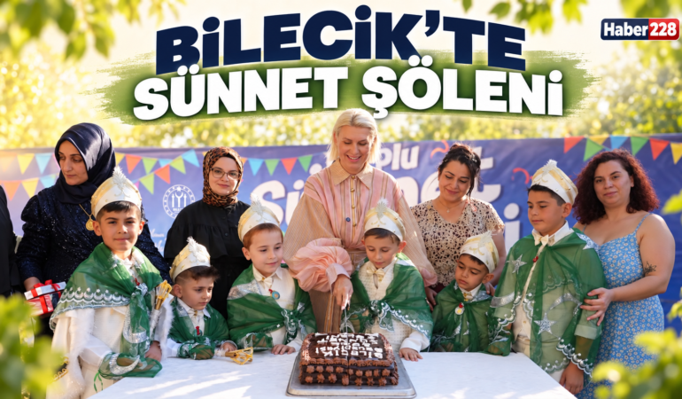 BİLECİK’TE SÜNNET ŞÖLENİ