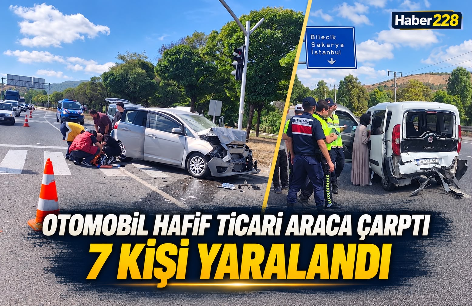 Bilecik’te otomobilin hafif ticari araca çarpması sonucu 7 kişi yaralandı