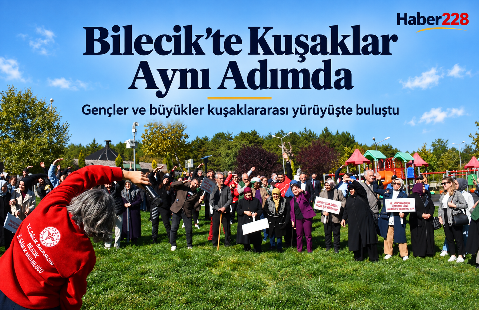 Bilecik’te yaşlılardan ve gençlerden “kuşaklararası yürüyüş”
