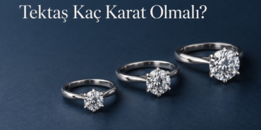 Tektaş Kaç Karat Olmalı